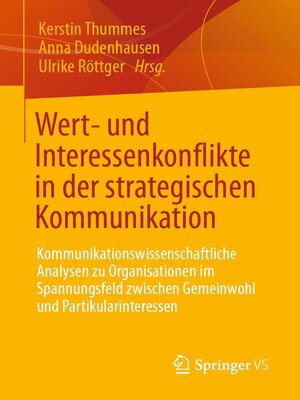 cover image of Wert- und Interessenkonflikte in der strategischen Kommunikation